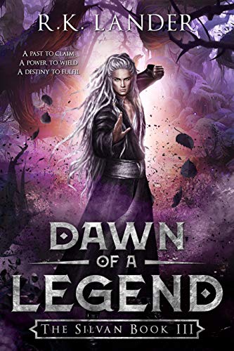 Dawn of a Legend: The Silvan Book III book cover