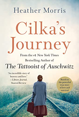 Cilka's Journey (The Tattooist of Auschwitz, #2) book cover