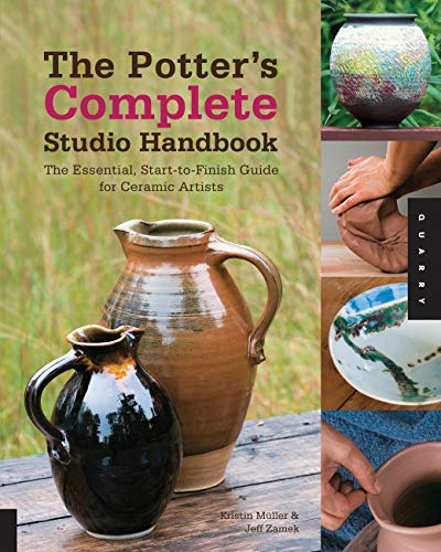 The Potter's Complete Studio Handbook: The Essential, Start-to-Finish Guide for Ceramic Artists book cover