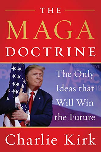 The MAGA Doctrine: The Only Ideas That Will Win the Future book cover
