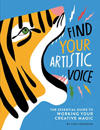 Find Your Artistic Voice: The Essential Guide to Working Your Creative Magic book cover