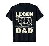 Legen Dairy Dad Cow Farmer Father's Day T-Shirt for Men T-Shirt