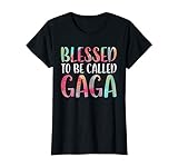 Blessed To Be Called Gaga Shirt Women Mothers Day T Shirt