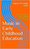 Music In Early Childhood Education An Introduction For Early