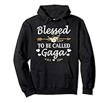 Blessed To Be Called Gaga Mothers Day Gifts Pullover Hoodie
