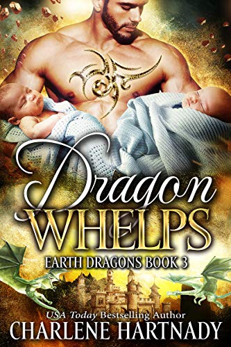 Cover of Dragon Whelps (Earth Dragons Book 3)