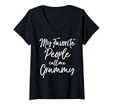 Womens Grandmother Gift Women's My Favorite People Call Me Grammy V-Neck T-Shirt