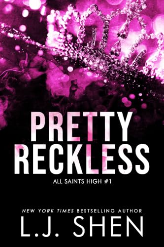 Pretty Reckless (All Saints High, #1) book cover