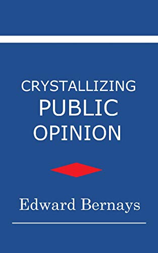 Crystallizing Public Opinion book cover