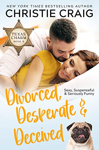 Divorced, Desperate and Deceived (Divorced and Desperate #3) book cover