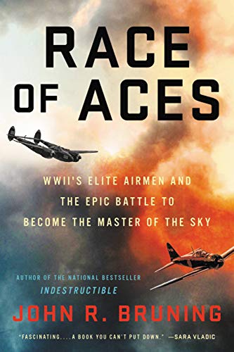 Race of Aces: WWII's Elite Airmen and the Epic Battle to Become the Masters of the Sky book cover