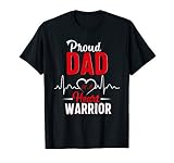 Proud Dad Of A Heart Warrior Chd Awareness Shirt Gift T Shir