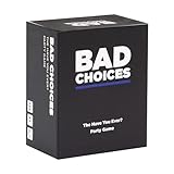 BAD CHOICES Party Game – Hilarious Adult Card Game for Friends & Game Night | Funny Conversation & Icebreaker Board Game for Parties, Pregames, Social Gatherings & Fun Gift Ideas