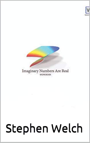 Imaginary Numbers are Real book cover