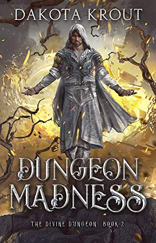 Dungeon Madness (The Divine Dungeon, #2) book cover