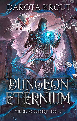 Dungeon Eternium (The Divine Dungeon, #5) book cover