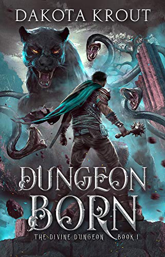 Dungeon Born (The Divine Dungeon, #1) book cover