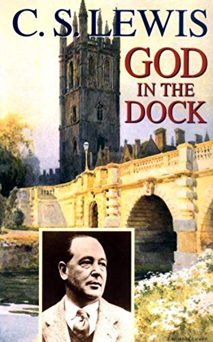 God in the Dock: Essays on Theology and Ethics book cover