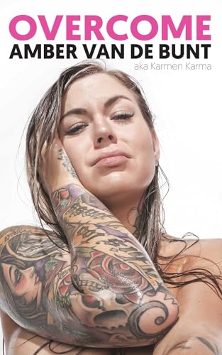 Overcome: A Memoir Of Abuse, Addiction, Sex Work, and Recovery book cover