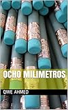 Ocho Milimetros Spanish Edition