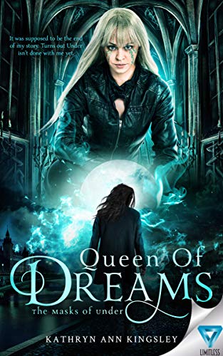 Queen of Dreams (The Masks of Under #3) book cover
