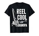 Reel Cool Grandpa Shirt Men Papa Fisherman Fathers Day T-Shirt