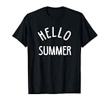 Hello Summer T Shirt Funny Summer Vacation Beach Gift Vacay