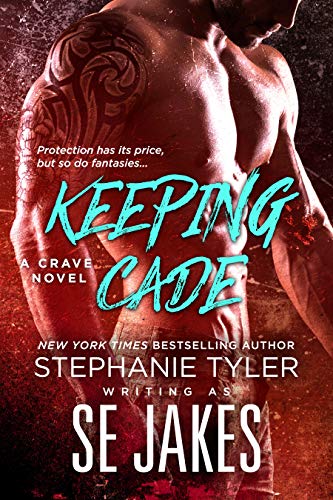Keeping Cade (Crave Club, #1) book cover