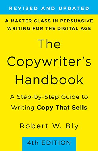 The Copywriter's Handbook: A Step-by-Step Guide to Writing Copy That Sells (4th Edition) book cover