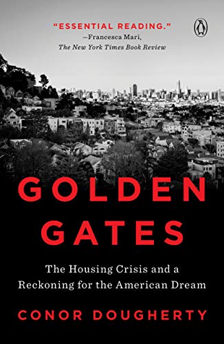 Golden Gates: Fighting for Housing in America book cover