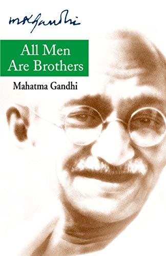 All Men are Brothers: Autobiographical Reflections book cover