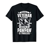 Mens Being A Veteran Is An Honor A Pawpaw Is Priceless Grand
