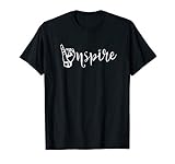 Asl American Sign Language Inspire Gift T Shirt