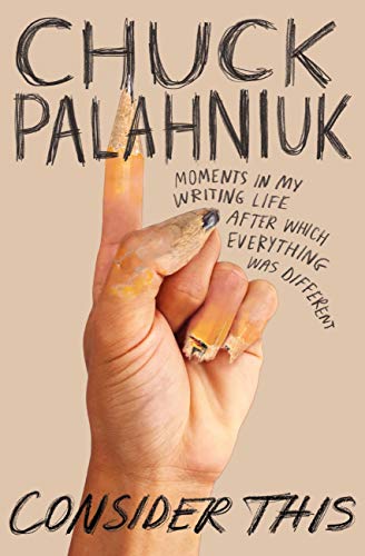 Consider This: Moments in My Writing Life After Which Everything Was Different book cover