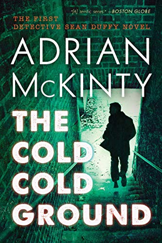 The Cold Cold Ground (Detective Sean Duffy, #1) book cover