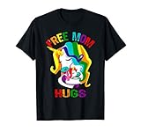 Free Mom Hugs Lgbt Gay Pride T Shirt