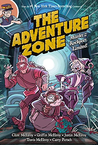 The Adventure Zone: Murder on the Rockport Limited! book cover