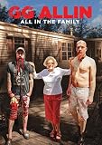 Gg Allin All In The Family