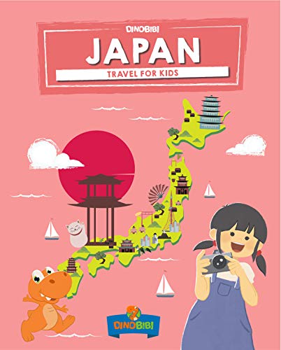 Japan: Travel for kids: The fun way to discover Japan (Travel Guide For Kids Book 2) book cover