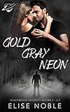 Gold Gray Neon Blackwood Security Books 4 5 5 Blackwood Secu
