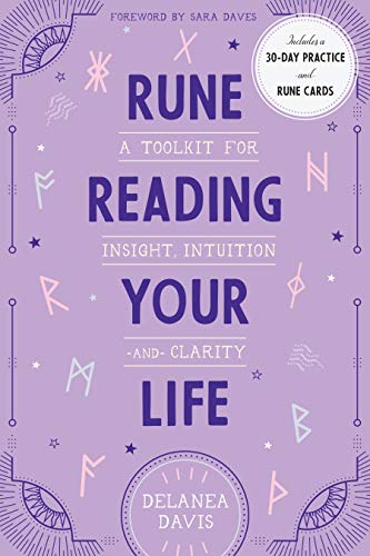 Rune Reading Your Life: A Toolkit for Insight, Intuition, and Clarity book cover