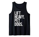 Lift Heavy Pet Dogs Funny Gym Workout Gift for Weight Lifter Tank Top Small