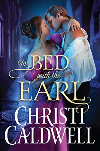 In Bed with the Earl (Lost Lords of London, #1) book cover