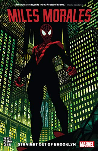 Miles Morales: Spider-Man, Vol. 1: Straight Out of Brooklyn book cover