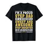 Funny Step Dad Step Daughter Stepdad T-Shirt