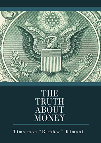 The Truth About Money (Financial Knowledge Book 1) book cover