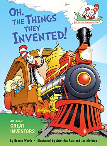 Oh, the Things They Invented!: All About Great Inventors book cover