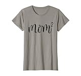 Mom2 Mom Squared Mother of Two Twins Mama Gifts Mothers Day T-Shirt