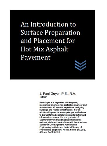 An Introduction to Surface Preparation and Placement for Hot Mix Asphalt Pavement