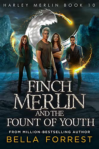 Finch Merlin and the Fount of Youth (Harley Merlin, #10) book cover